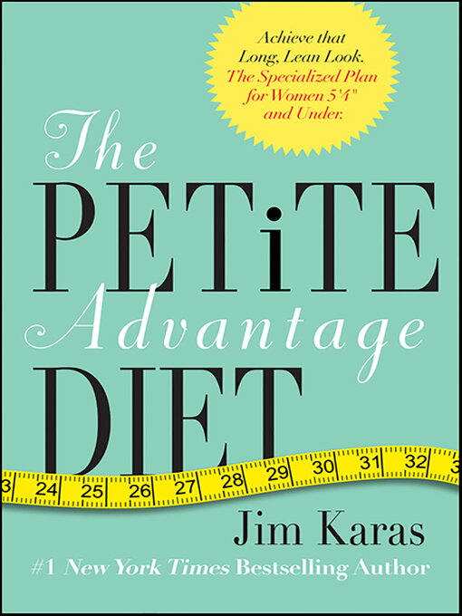 Title details for The Petite Advantage Diet by Jim Karas - Available